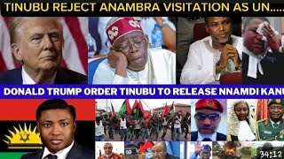 TINUBU PANICFLEE FROM ANAMBRA VISIT AS TRUMP 2 REVISIT UN 2022 ORDER 2 FREE KANU B4 1ST DEC [upl. by Eatnuahc932]