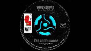 Southbound  The Greenwoods [upl. by Burger]