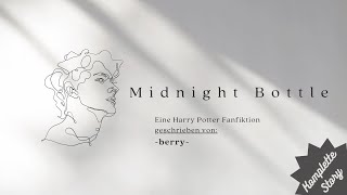 Midnight Bottle  Eine Drarry Fanfiktion  komplett [upl. by Annasus259]