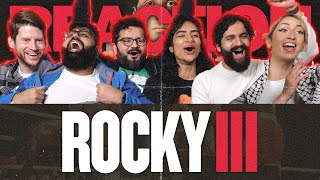 Rocky III  FIRST TIME Group Reaction [upl. by Marmawke]