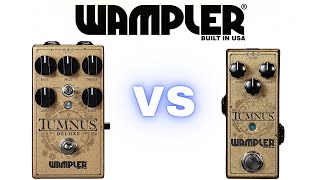 Wampler Tumnus vs Tumnus Deluxe Van Halen  Klon Style Pedals [upl. by Kazimir]