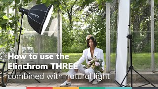 How to use the Elinchrom THREE combined with natural light [upl. by Eciuqram592]