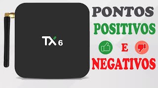 Tanix TX6 PONTOS POSITIVOS E NEGATIVOS [upl. by Buck524]