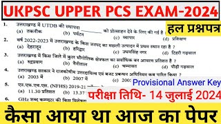 Ukpsc Pcs Solved Paper  Ukpsc Upper Pcs Exam  14 July 2024  Upper Pcs Answer Key  Gk Tracker [upl. by Ardnekan741]