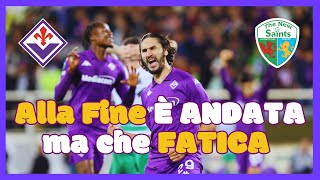 FIORENTINA  The new saints 2  0  pochi hanno convinto  Fiorentina ancora non ci siamo [upl. by Omora]