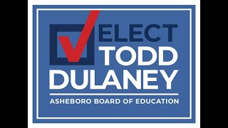 Todd Dulaney For Asheboro School Board [upl. by Ynwat780]