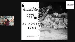 Accadde oggi 30 agosto 1965 La tragedia di Mattmark [upl. by Jacqui]