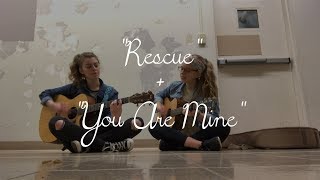 quotRescuequot  quotYou Are Minequot Duet MashUp By Cameron Shandrow and Leah Marlene [upl. by Ycats]