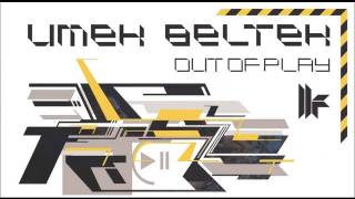 Umek amp Beltek Out Of Play [upl. by Ajiam]