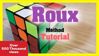 Roux Method Easy Speed Solving Tutorial [upl. by Yerkovich53]