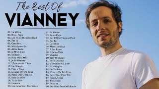 Chansons de Vianney  Les Plus Belles Chansons de Vianney  Vianney Best Of  Vianney Greatest Hits [upl. by Melitta]