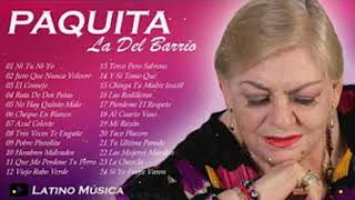 Paquita La Del Barrio Mix Exitos Las Mejores Canciones de Paquita La Del Barrio [upl. by Pauiie]