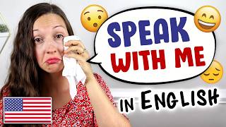 Speak With Me English Speaking Practice [upl. by Friedly686]