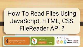 How To Read Files Using JavaScriptHTMLCSS FileReader API  html5 css3 javascript [upl. by Kalil64]