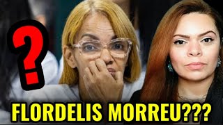 FLORDELIS MORREU NA CADEIA VERDADE OU FAKE NEWS [upl. by Yrome]