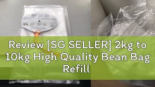 Review SG SELLER 2kg to 10kg High Quality Bean Bag Refill  EPS Foam Pearls  Pillow Filler [upl. by Yve]