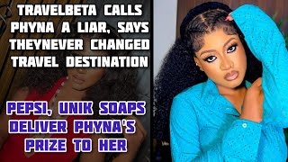 UPDATE TRAVELBETA CALLS PHYNA A LIAR SAYS THEY NEVER CHANGED TRAVEL DESTINATION [upl. by Blackwell]