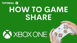 How to Game share on Xbox one [upl. by Idnil]