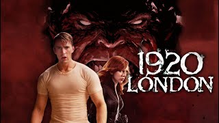 1920 London Full Movie  Sharman Joshi Meera Chopra Vishal Karwal Surendra Pal  Review amp Fact [upl. by Dleifniw]