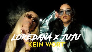 LOREDANA X JUJU  KEIN WORT [upl. by Mendie]