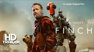 FINCH  Trailer 2021  Tom Hanks [upl. by Frodin534]