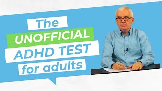 The Unofficial ADHD Test  Quiz for ADHD Adults [upl. by Liahcim]