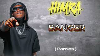 HIMRA BANGER Paroles [upl. by Soo]