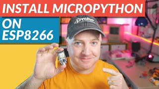 Install MicroPython on ESP8266 amp ESP32 [upl. by Smada]