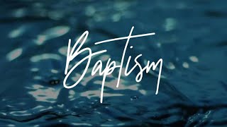 Baptism The Bold Step Of Identifying With Jesus [upl. by Daniele30]