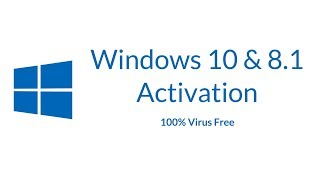 Windows 10 amp 81 Activation 2018  All Versions  100 Virus Free [upl. by Leunamnauj]