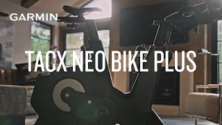 Garmin  Tacx NEO Bike Plus Smart Bike [upl. by Jollanta]