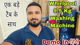 Whirlpool 95 Kg Semi AutoMatic Washing Machine Demo  whirlpool latest Washing Machine Demo [upl. by Miculek658]