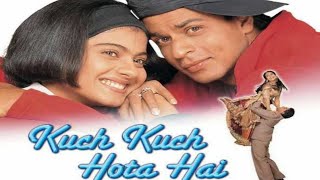 Kuch Kuch Hota Hai Full Movie Best Facts and Review  Shah Rukh Khan Kajol Rani Mukerji [upl. by Lavicrep]