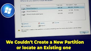 We Couldnt Create a New Partition or Locate an Existing One for More information see the setup log [upl. by Harhay37]