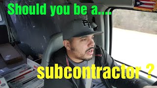 Should you be a subcontractor independent courier [upl. by Centeno]