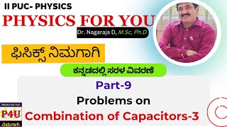 5 Marks problems on combination of capacitors and current electricity in Kannada for II PUC [upl. by Yaj]