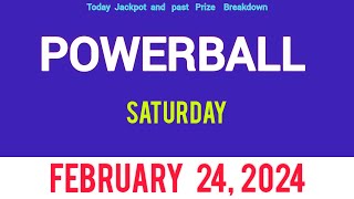 Powerball drawing for Saturday February 24 2024 [upl. by Ayek]