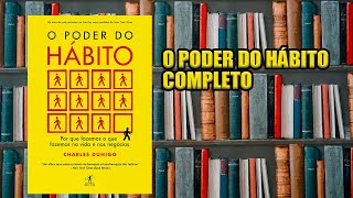 Audio Livro Completo O Poder Do Hábito [upl. by Raybourne]