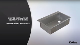 Kraus DropInTopmount Kitchen Sink Installation [upl. by Shank]