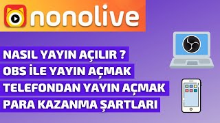 NONOLÄ°VE CANLI YAYIN NASIL AÃ‡ILIR   NONOLÄ°VE OBS YAYIN AÃ‡MA  NONOLÄ°VE PARA KAZANMA [upl. by Marita]