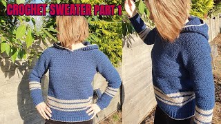 CROCHET TUTORIAL HOODED SWEATER Part 1 [upl. by Eberle145]