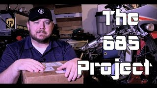 The 685 Project [upl. by Ennairoc]