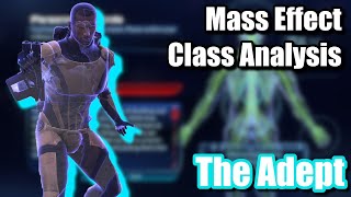 Mass Effect Class Analysis The Adept [upl. by Anivid412]