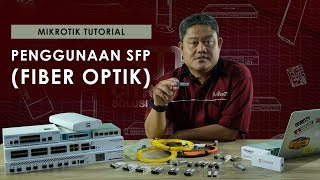 PENGGUNAAN SFP FIBER OPTIK  MIKROTIK TUTORIAL ENG SUB [upl. by Aenel]