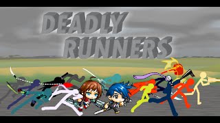 Deadly Runners Collab hosted by Shuriken [upl. by Anawik]