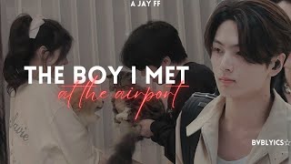 Enhypen Jay FF  The Boy I met at The Airport  Oneshot [upl. by Gareth269]