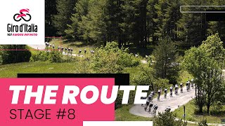 Giro dItalia 2024  Stage 8 The Route [upl. by Reames]