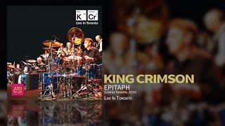 King Crimson  Epitaph Live In Toronto 2015 [upl. by Una]