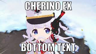 Cherino EX in a Nutshell [upl. by Mail]