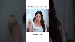 Anika Mere khene par vo moje na badle 😅😅 funny short video [upl. by Hanae93]